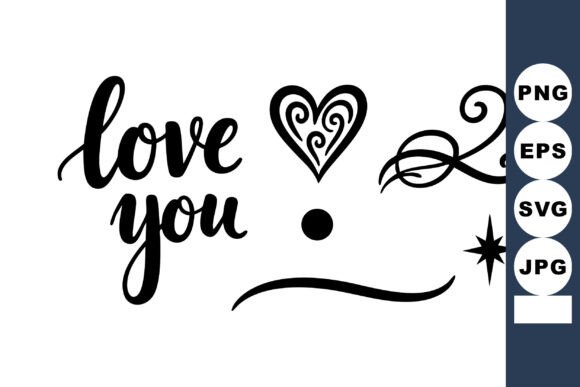 Love You Hand Lettering Calligraphy Graphics Review